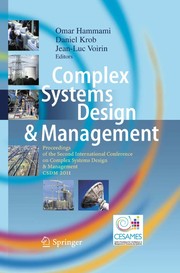 Complex Systems Design & Management Proceedings of the Second International Conference on Complex Systems Design & Management CSDM 2011  Cover Image