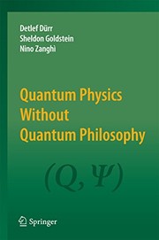 Quantum Physics Without Quantum Philosophy Cover Image