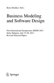 Business Modeling and Software Design First International Symposium, BMSD 2011, Sofia, Bulgaria, July 27-28, 2011, Revised Selected Papers  Cover Image