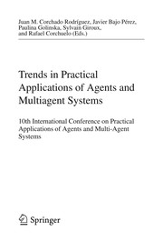 Trends in Practical Applications of Agents and Multiagent Systems 10th International Conference on Practical Applications of Agents and Multi-Agent Systems  Cover Image