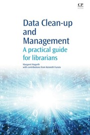 Data clean-up and management : a practical guide for librarians  Cover Image