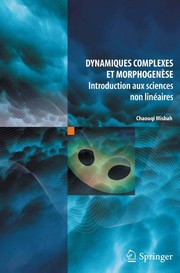 Dynamiques complexes et morphogenèse Introduction aux sciences non linéaires  Cover Image