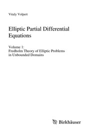 Elliptic Partial Differential Equations Volume 1: Fredholm Theory of Elliptic Problems in Unbounded Domains  Cover Image