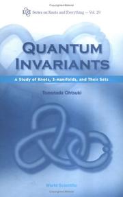 Quantum invariants :   a study of knots, 3-manifolds, and their sets /  Cover Image