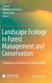 Landscape Ecology in Forest Management and Conservation Challenges and Solutions for Global Change  Cover Image