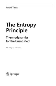 The Entropy Principle Thermodynamics for the Unsatisfied  Cover Image