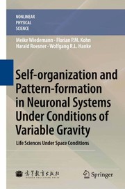 Self-organization and Pattern-formation in Neuronal Systems Under Conditions of Variable Gravity Life Sciences Under Space Conditions  Cover Image