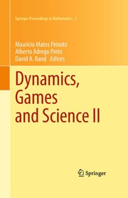 Dynamics, Games and Science II DYNA 2008, in Honor of Maurício Peixoto and David Rand, University of Minho, Braga, Portugal, September 8-12, 2008  Cover Image