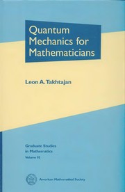 Quantum mechanics for mathematicians  Cover Image