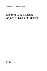 Random-Like Multiple Objective Decision Making Cover Image
