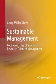 Sustainable Management Coping with the Dilemmas of Resource-Oriented Management  Cover Image