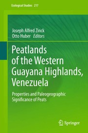 Peatlands of the Western Guayana Highlands, Venezuela Properties and Paleogeographic Significance of Peats  Cover Image