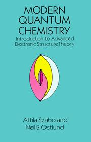 Modern quantum chemistry : introduction to advanced electronic structure theory  Cover Image