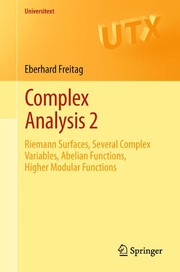 Complex Analysis 2 Riemann Surfaces, Several Complex Variables, Abelian Functions, Higher Modular Functions  Cover Image