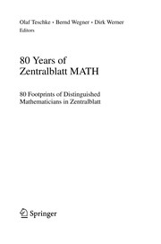 80 Years of Zentralblatt MATH 80 Footprints of Distinguished Mathematicians in Zentralblatt  Cover Image