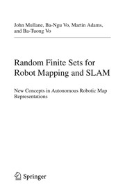 Random Finite Sets for Robot Mapping and SLAM New Concepts in Autonomous Robotic Map Representations  Cover Image