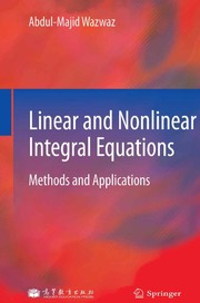 Linear and Nonlinear Integral Equations Methods and Applications  Cover Image