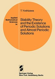 Stability theory and the existence of periodic solutions and almost periodic solutions  Cover Image