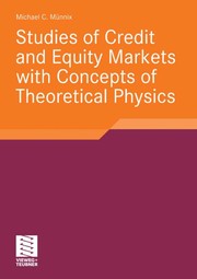 Studies of Credit and Equity Markets with Concepts of Theoretical Physics Cover Image