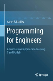 Programming for Engineers A Foundational Approach to Learning C and Matlab  Cover Image