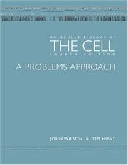 Molecular biology of the cell :  a problems approach /  Cover Image