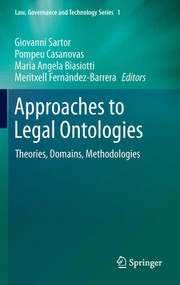 Approaches to Legal Ontologies Theories, Domains, Methodologies  Cover Image