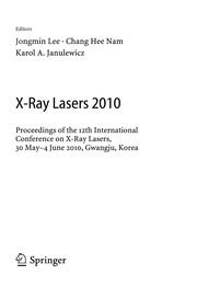 X-Ray Lasers 2010 Proceedings of the 12th International Conference on X-Ray Lasers, 30 May–4 June 2010, Gwangju, Korea  Cover Image