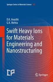 Swift Heavy Ions for Materials Engineering and Nanostructuring Cover Image