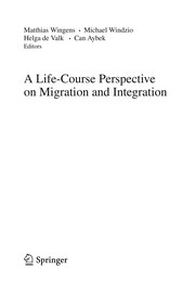 A Life-Course Perspective on Migration and Integration Cover Image