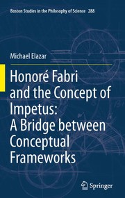 Honoré Fabri and the Concept of Impetus: A Bridge between Paradigms Cover Image