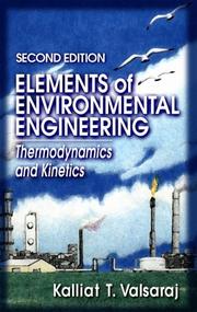 Elements of enviromental engineering : thermodynamics and kinetics  Cover Image