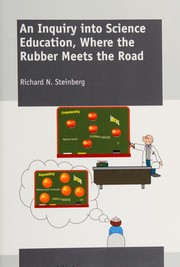 An Inquiry into Science Education, Where the Rubber Meets the Road Cover Image