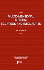 Multidimensional Integral Equations and Inequalities Cover Image