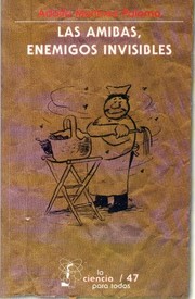 Las amibas, enemigos invisibles  Cover Image