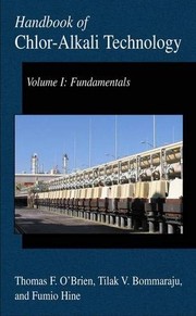Handbook of Chlor-Alkali Technology Volume I: Fundamentals  Cover Image