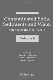Contaminated Soils, Sediments and Water Science in the Real World Volume 9  Cover Image