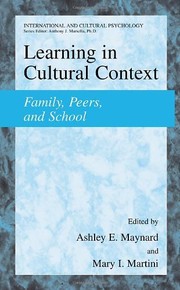 Learning in Cultural Context Family, Peers, and School  Cover Image