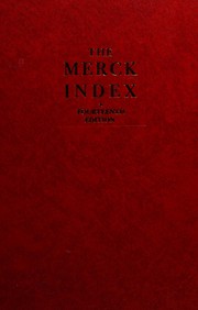 The merck index : an encyclopedia of chemicals, drugs, and biologicals  Cover Image