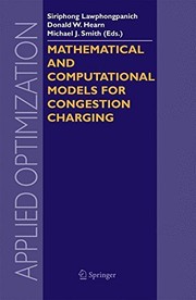 Mathematical and Computational Models for Congestion Charging Cover Image