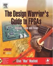 The design warrior¡s guide to FPGAs : devices, tools and flows  Cover Image