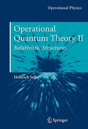 Operational Quantum Theory II Relativistic Structures  Cover Image