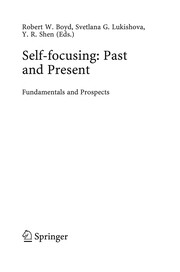 Self-focusing: Past and Present Fundamentals and Prospects  Cover Image