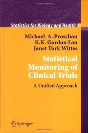 Statistical Monitoring of Clinical Trials A Unified Approach  Cover Image