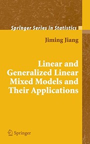 Linear and Generalized Linear Mixed Models and Their Applications Cover Image