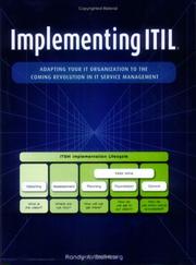 Implementing ITIL : adapting your IT organization to the coming revolution in IT service management  Cover Image