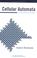 Go to record Cellular automata : a discrete universe