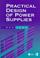 Go to record Practical design of power supplies