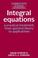 Go to record Integral equations :   a practical treatment, from spectra...