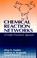 Go to record Chemical reaction networks : a graph-theoretical approach