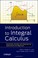 Go to record Introduction to integral calculus : systematics studies wi...